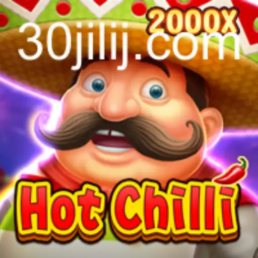 Dive into the Thrilling World of HotChilli: Unveiling the 30jili Secret