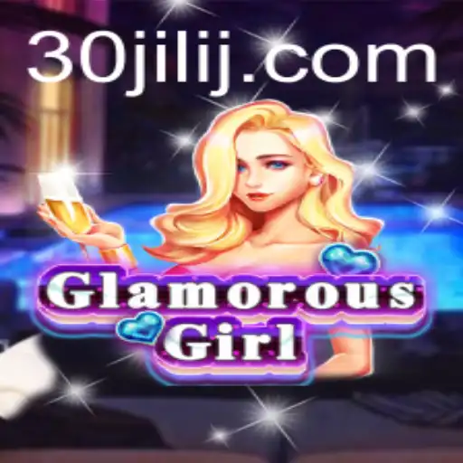 GlamorousGirl: Exploring the Enchanting World of 30jili