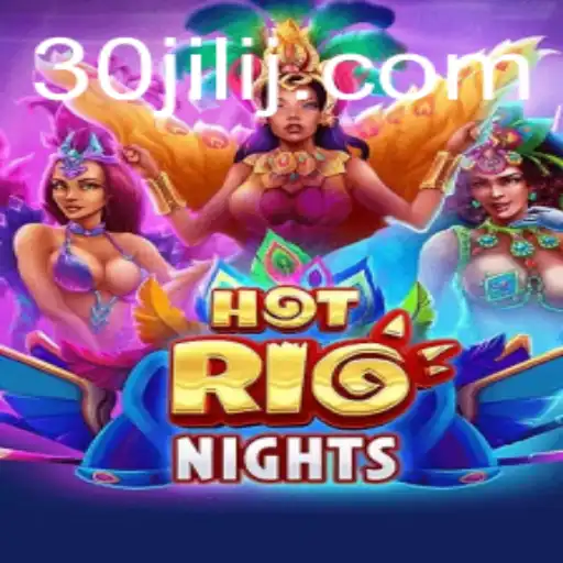 Exploring the Exciting World of HotRioNights: A Comprehensive Guide