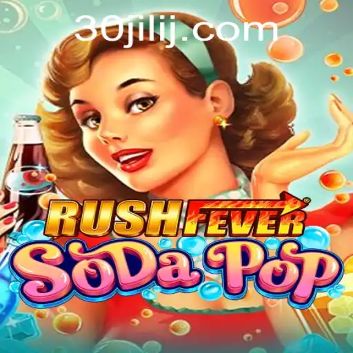 RushFeverSodaPop: An Exciting Gaming Adventure