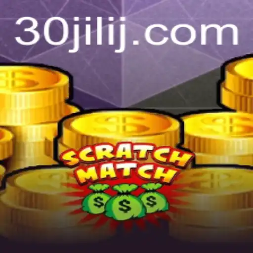 ScratchMatch: A New Game Phenomenon Unveiled with the Magic of 30jili