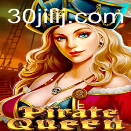 PirateQueen: A Daring Adventure Awaits in the World of 30jili