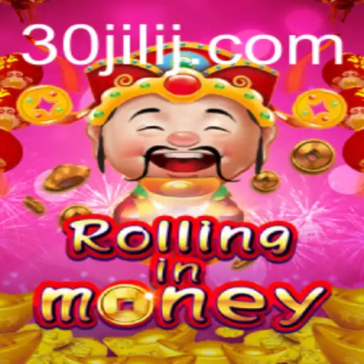 Discovering the Thrills of RollingInMoney with 30jili