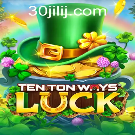 Discover the Exciting World of TenTonWaysLuck and Unlock the Secrets of 30jili