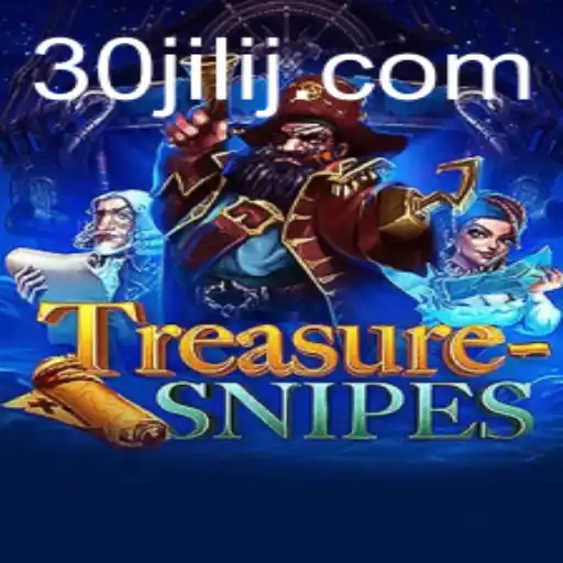 TreasureSnipes: Unearth the Adventure with 30jili